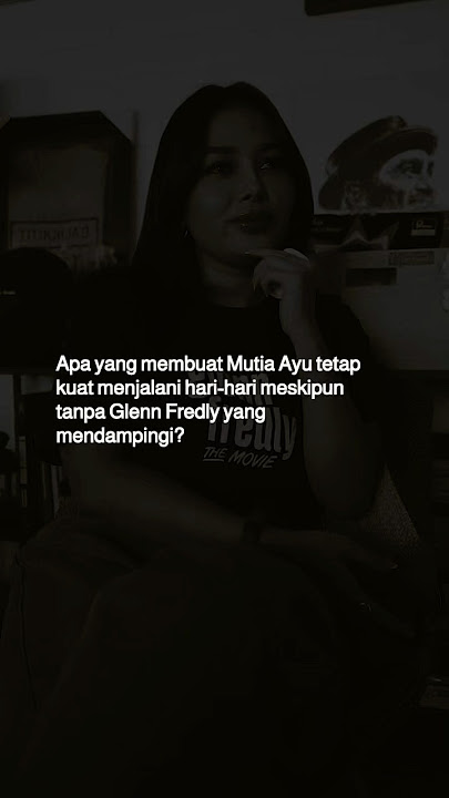 (PART 2) Q&A with Mutia Ayu “Cinta Takkan Usai”. #CintaTakkanUsai #GlennFredly