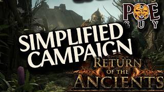 PoE 2 Patch 0.5: The Campaign Is Now Faster in Return of the Ancients