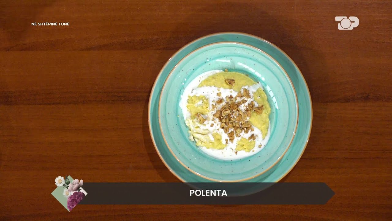 Polenta - Në Shtëpinë Tonë