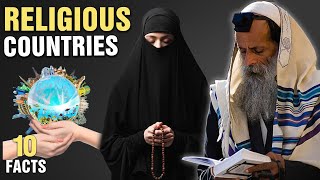 10 Most Religious Countries in the World