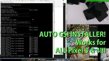 Auto GSI Installer for Pixel 3, 3 XL, 3a, 3a XL, 4, 4 XL, and 4a!