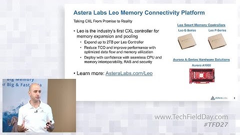 Astera Labs Leo CXL Memory Connectivity Platform