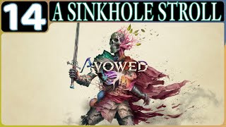 AVOWED GAMEPLAY WALKTHROUGH PART 14: A SINKHOLE STROLL (XSS | RPG | NO COMMENTARY)