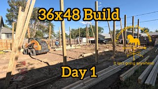36x 48 Build: Day One