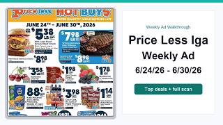 Price Less Iga Weekly Ad (6/24/26 - 6/30/26) Top Deals screenshot 4