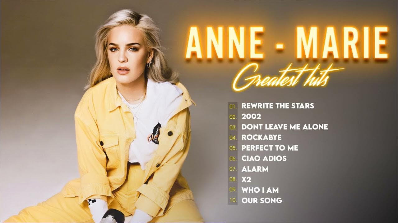 The Best Of Anne Marie Songs 2022 💕 Top Hits Anne Marie Playlist YouTube