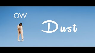 Oh Wonder - Dust - Lyrics Video by Music Nhance