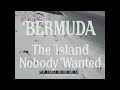 1968 BERMUDA TRAVELOGUE "THE ISLAND NOBODY WANTED" w/ MARK TWAIN 72802