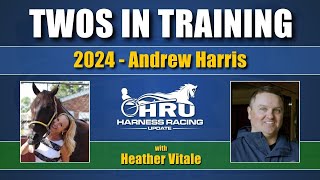 2024 - Twos In Training - Andrew Harris