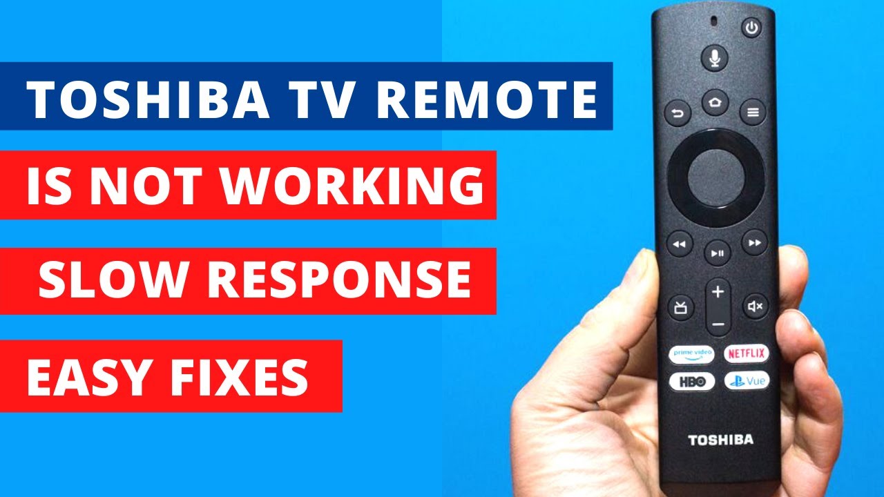 TOSHIBA FIRE TV Remote Is NOT Working Or NOT Responding Syncing NOT