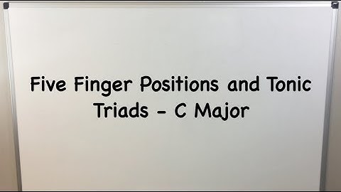 C Major Five Finger Scale & Triad - 100