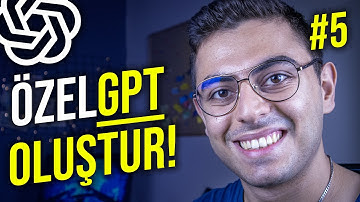 Özelleştirilmiş GPT nedir ve Nasıl Oluşturulur? | ChatGPT 101 Serisi (Bölüm 5)