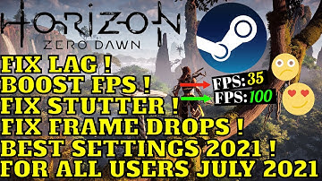 Horizon Zero Dawn - How to Fix FPS Drop and Increase Performance On Any PC July (2021)
