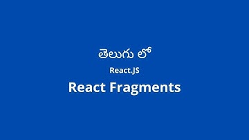 React Fragments | React JS Fragments | Software Hub Telugu
