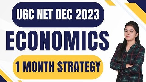 Ugc Net Economics December 2023 Preparation | 1 Month Strategy By Simranjit Kaur Mam