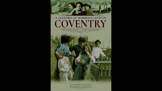 The history of womens lives in Coventry