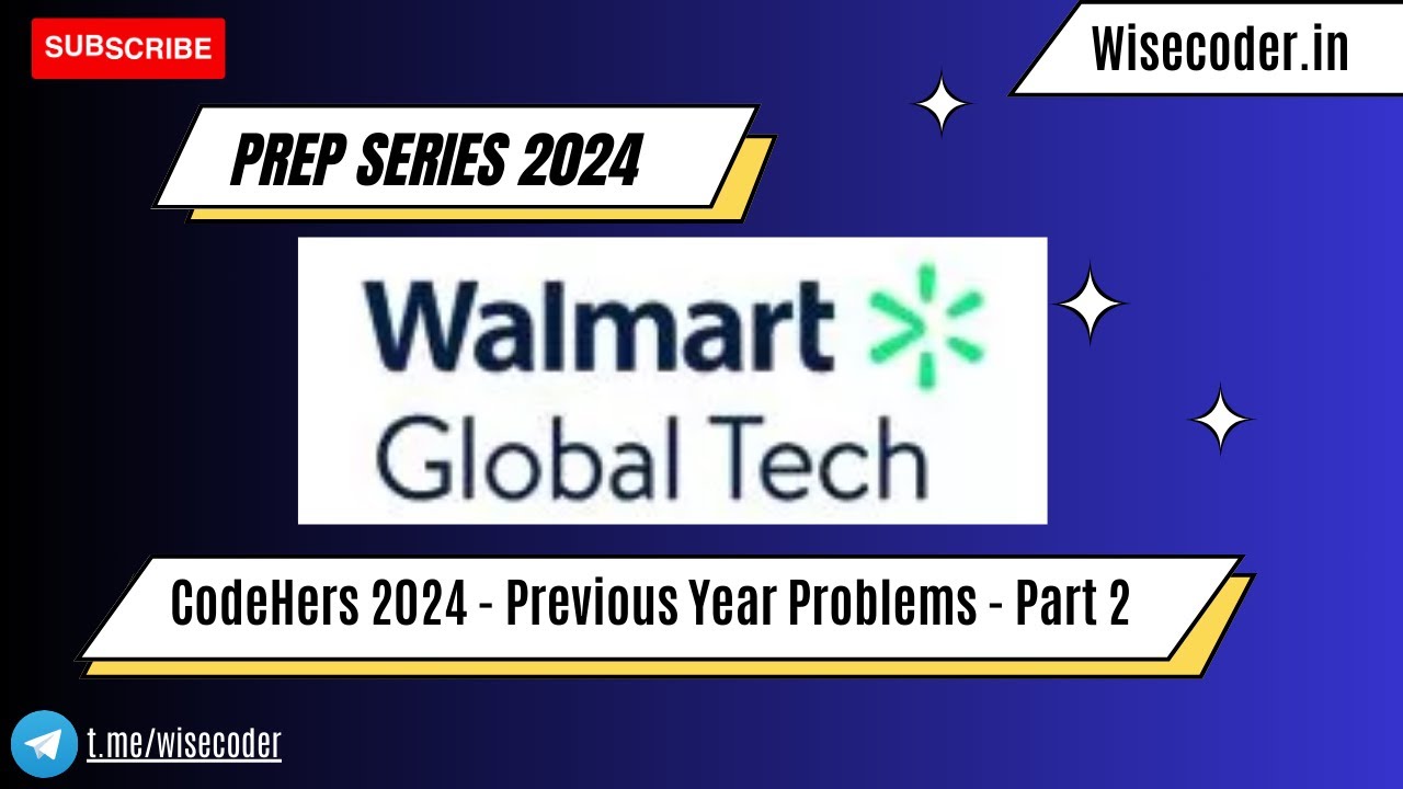 Walmart CodeHers Coding Questions Walmart CodeHers 2024 WiseCoder