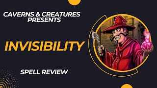 Invisibility 5e: Nothing to See Here