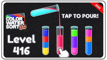 @HireGames Color Water Sort Puzzle: Liquid Sort It 3D - Level - 416 | Hire Games