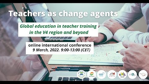TEACHERS AS CHANGE AGENTS - Global education in teacher training in the V4 region and beyond