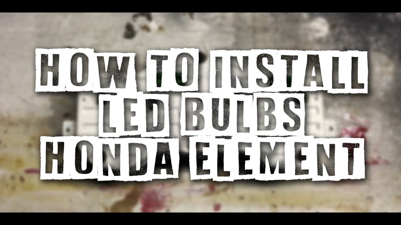 How to Install LED Bulbs into your Honda Element Gauge Cluster - Super