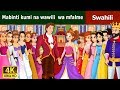 Mabinti kumi na wawili wa mfalme  twelve dancing princess in swahili swahili fairy tales