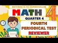 Grade 4 Math 4 Fourth Periodical Test Reviewer (Quarter 4) Revised K-12 #reviewer #grade4