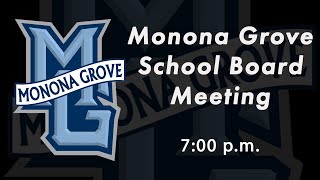 Monona Grove School Board Meeting - July 13th, 2022