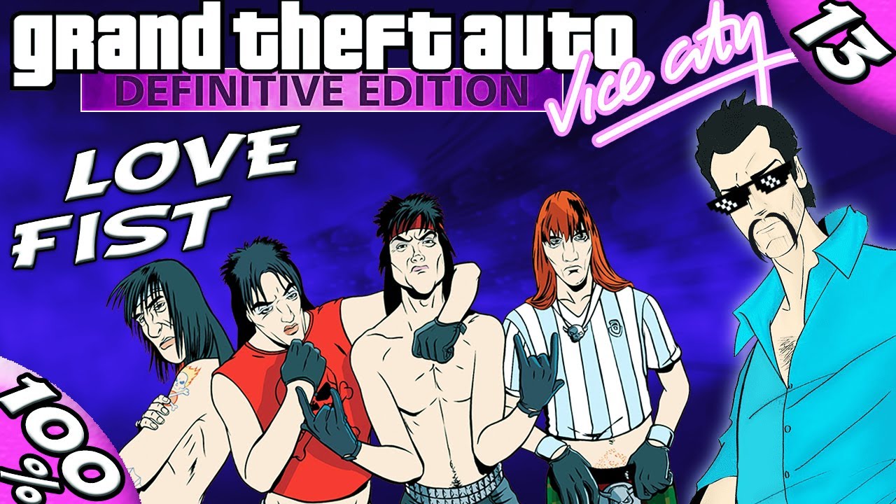 GTA Vice City Definitive: ALL Love Fist + Mitch Baker MISSIONS
