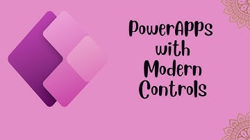 PowerApps Modern Controls Explained | New Features Tutorial 2024 ✨