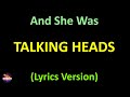 Talking Heads - And She Was (Lyrics Karaoke) 🎤