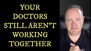 Your Doctors Still Aren't Working Together screenshot 4