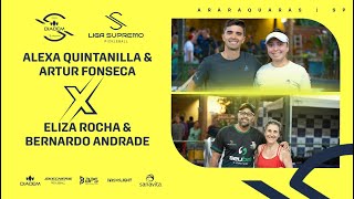 Alexa Quintanilla & Artur Fonseca x Eliza Rocha & Bernardo Andrade | Semi Final Open Duplas Mistas