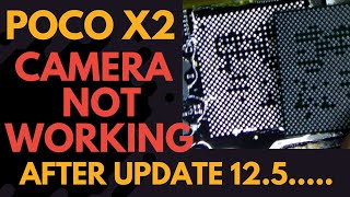 Poco X2 Camera Not Working // Poco X2 Camera Dead