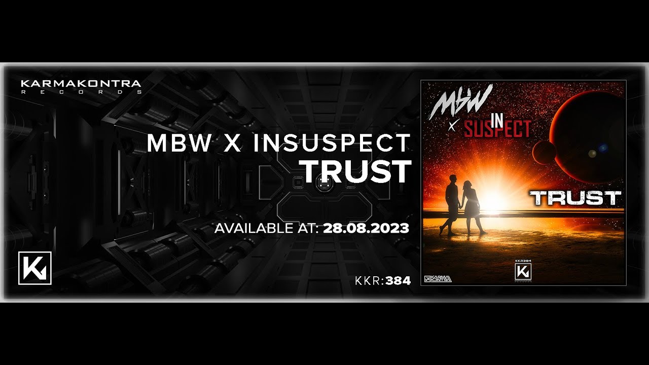 Watch MBW x Insuspect - Trust on YouTube Watch MBW x Insuspect - Trust on YouTube