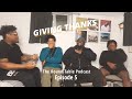 Giving Thanks! | The Round Table Podcast