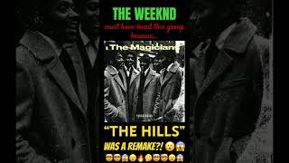 SO âTHE HILLSâ by THE WEEKND was a REMAKE?! 𤯠#fyp #viral #explore #theweeknd #thehills #foryou SO âTHE HILLSâ by THE WEEKND was a REMAKE?! 𤯠#fyp #viral #explore #theweeknd #thehills #foryou
