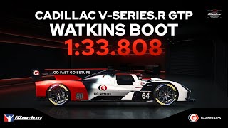 Cadillac V-Series.R GTP - Watkins Boot | IMSA - 2026 S3 - Week 1 | iRacing Hotlap