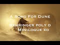 A song for Dune using Behinger Poly d + Minilogue xd + ableton