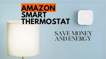Amazon Smart Thermostat – Save money and energy - Works with Alexa and Ring