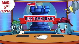 Dice Tower News - March 5th, 2026