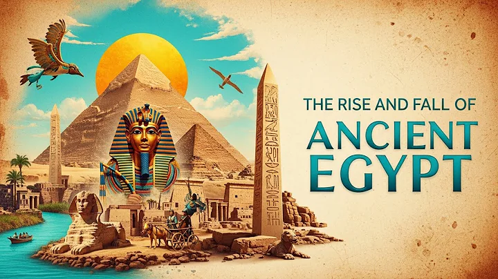 The Rise and Fall of Ancient Egypt - Historical Documentary