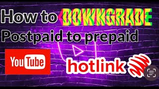 How to downgrade postpaid to prepaid Hotlink/Maxis. #information #studying #helping screenshot 5