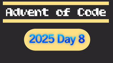 Advent of Code 2025 Day 8