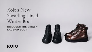 NEW: Koio’s Shearling-Lined Men’s Winter Boot | The Brixen Boot