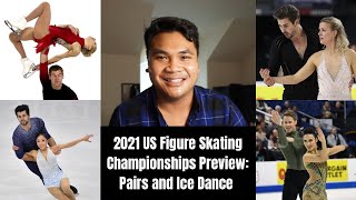 Pairs & Ice Dance Preview | 2021 US Figure Skating Championships