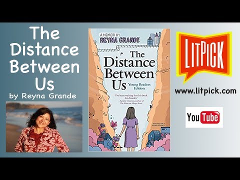 The Distance Between Us by Reyna Grande Video Book Review