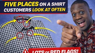 Why Customers Reject Your Shirts – 5 Places They Always Inspect