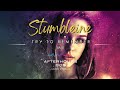 Stumbleine  try to remember me electronic