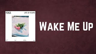 Video thumbnail of "FOALS - Wake Me Up (Lyrics)"